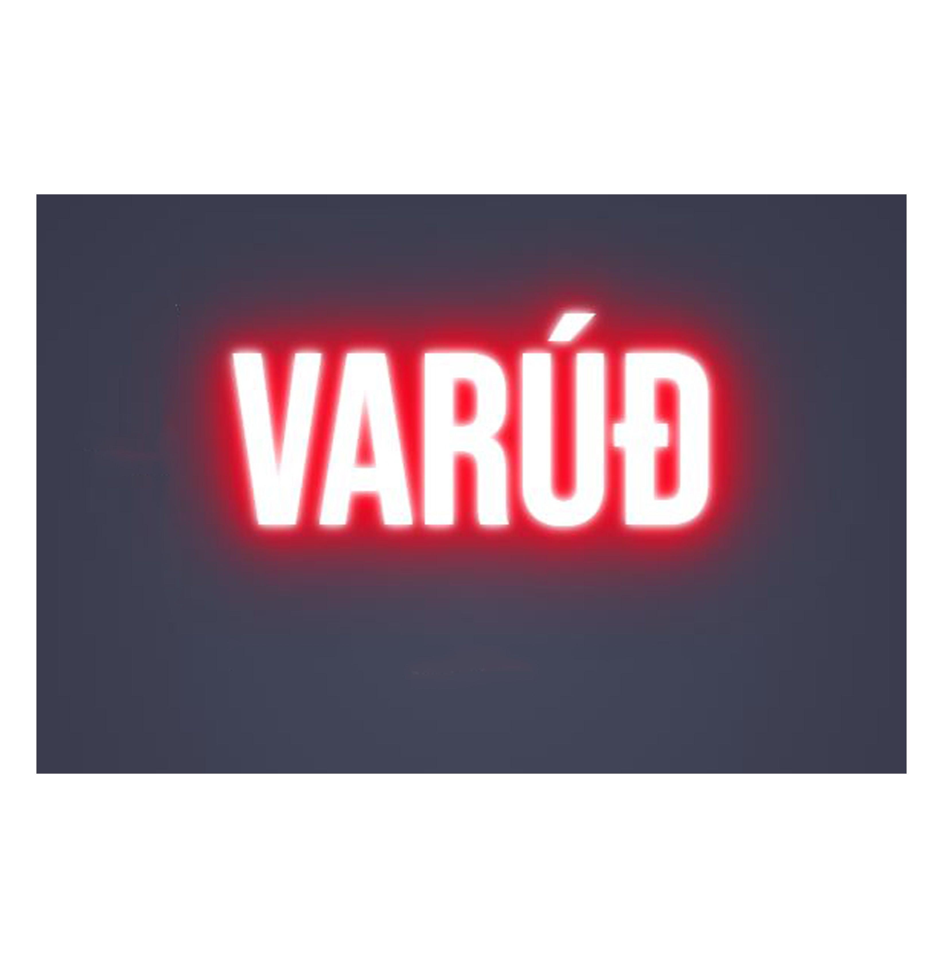 Varúð - Neonskilti
