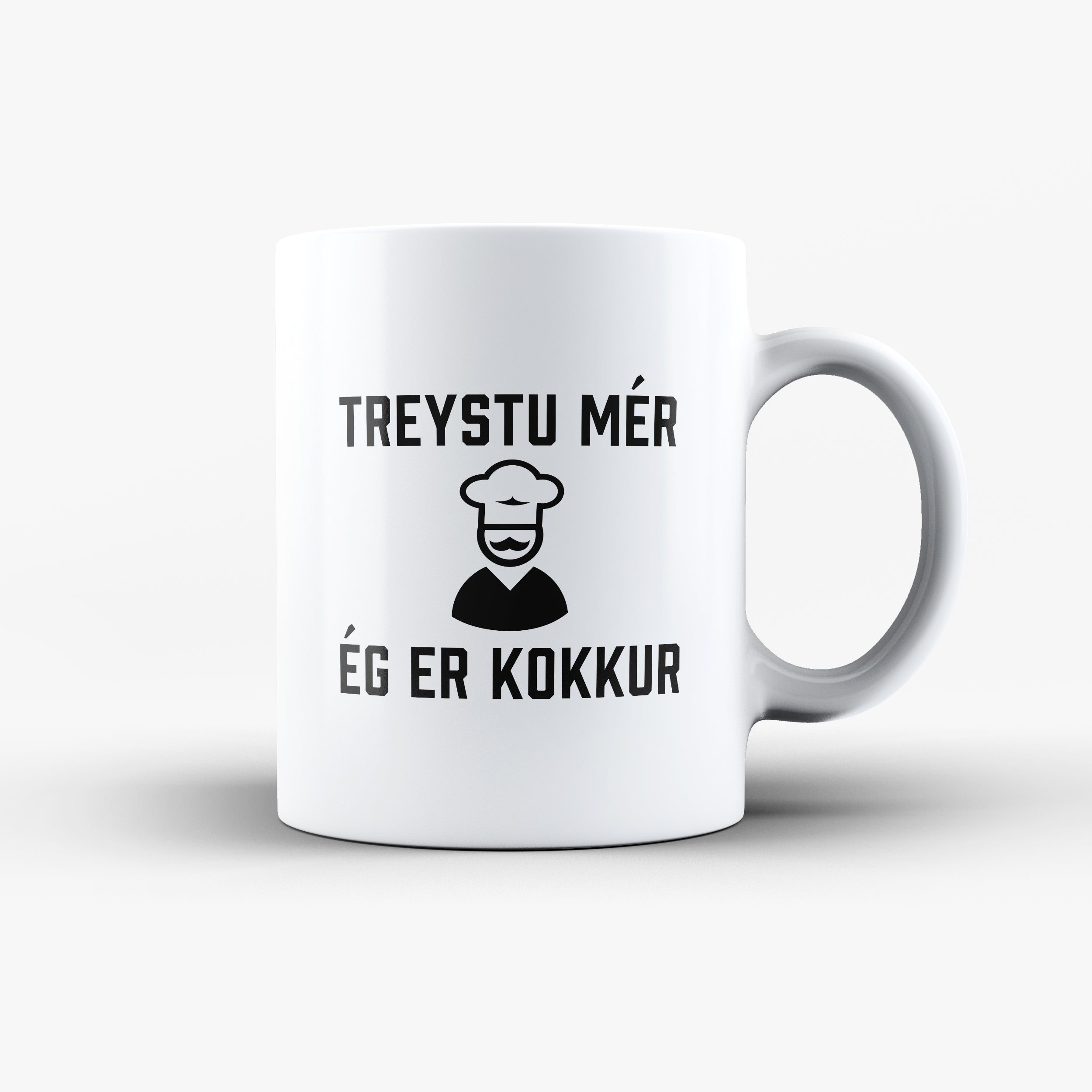 TREYSTU MÉR ÉG ER KOKKUR