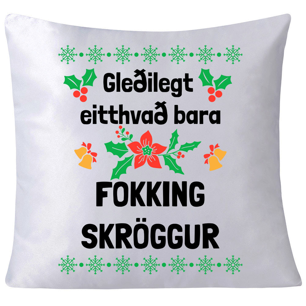 Gleðilegt eitthvað bara - Púði