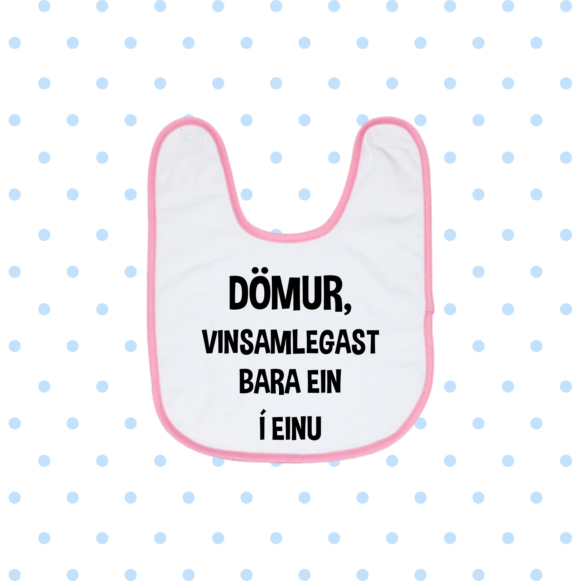 DÖMUR, VINSALEGAST BARA EINN Í EINU - Bibs