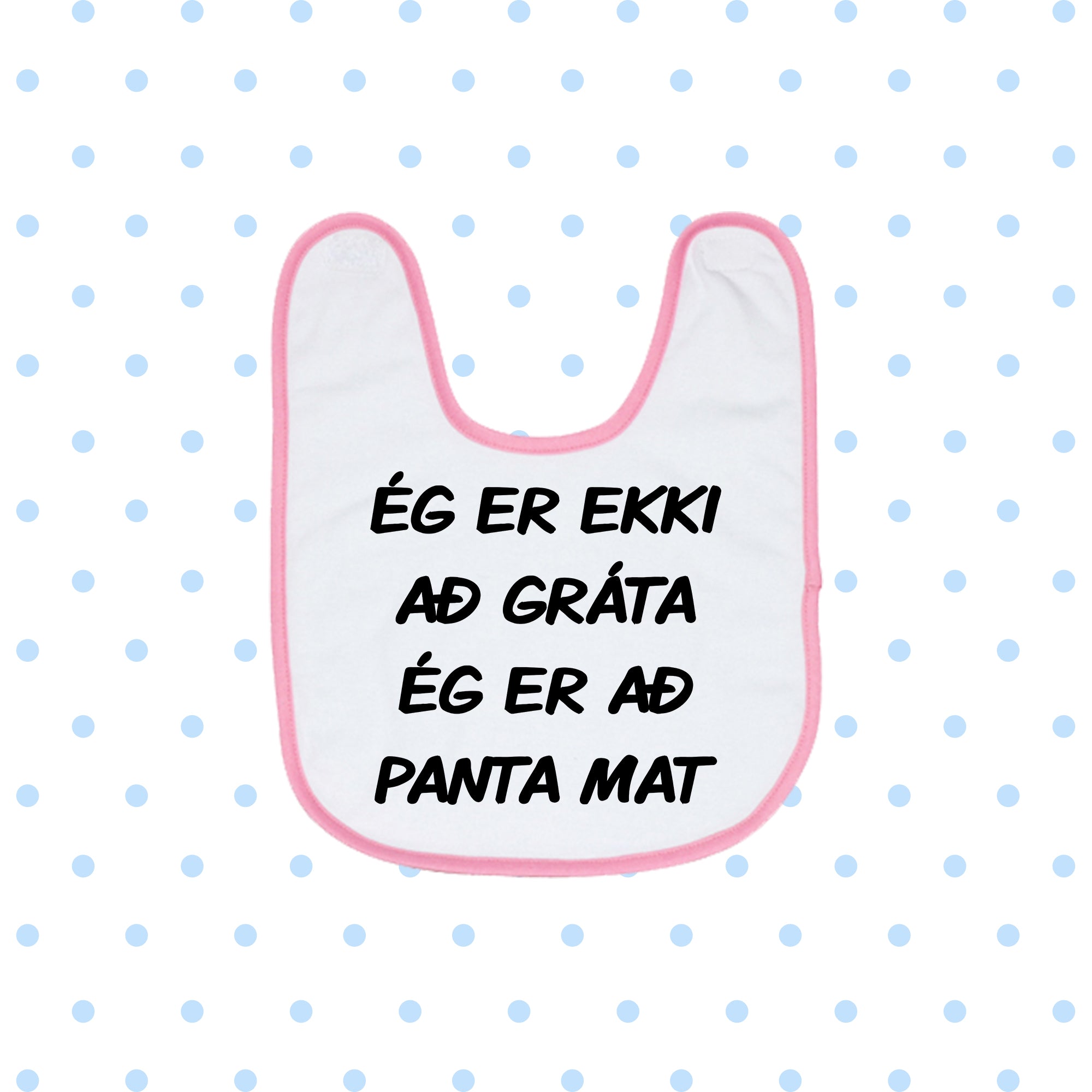 ÉG ER EKKI AÐ GRÁTA  - Bibs