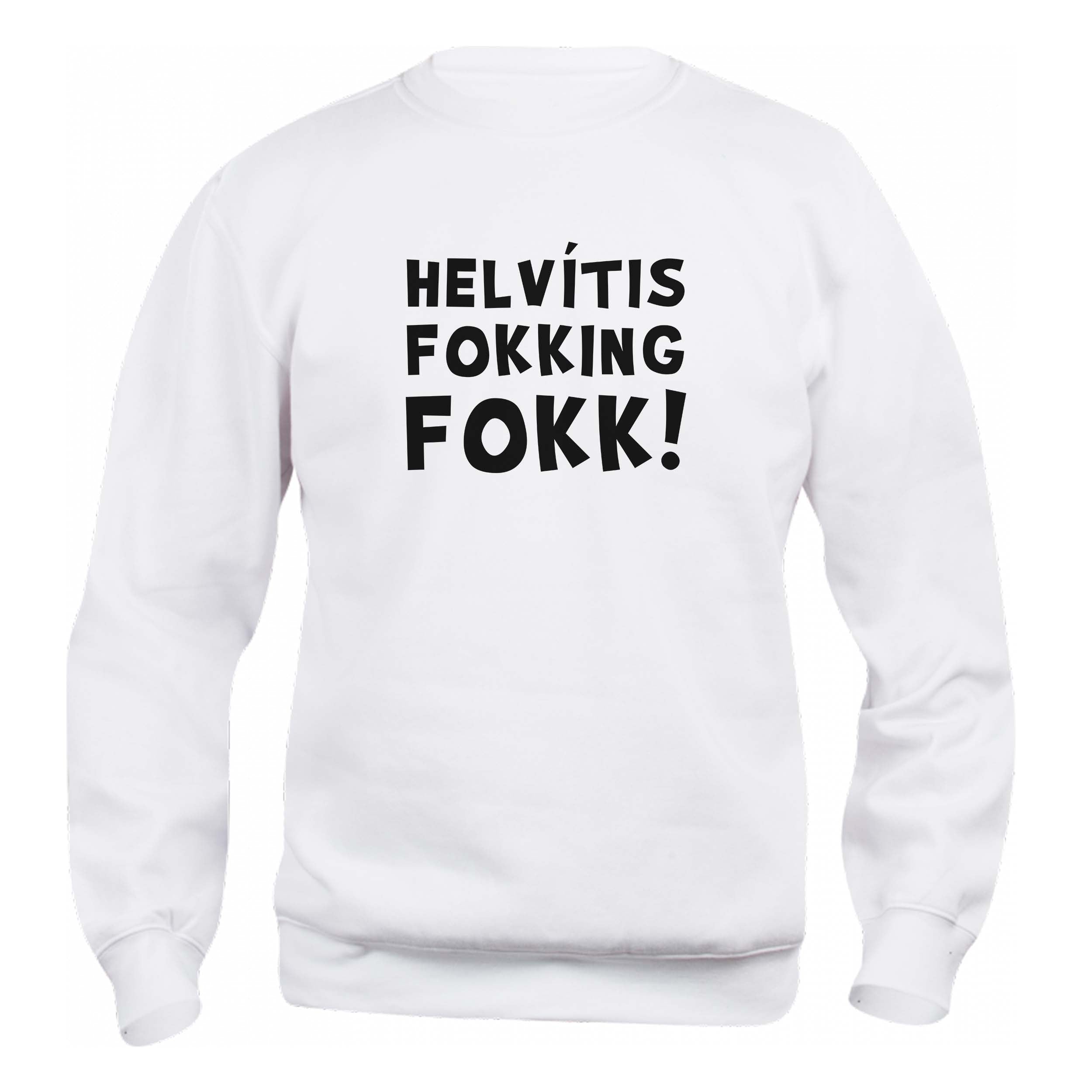 HELVÍTIS FOKKING FOKK - Peysa - Hvít