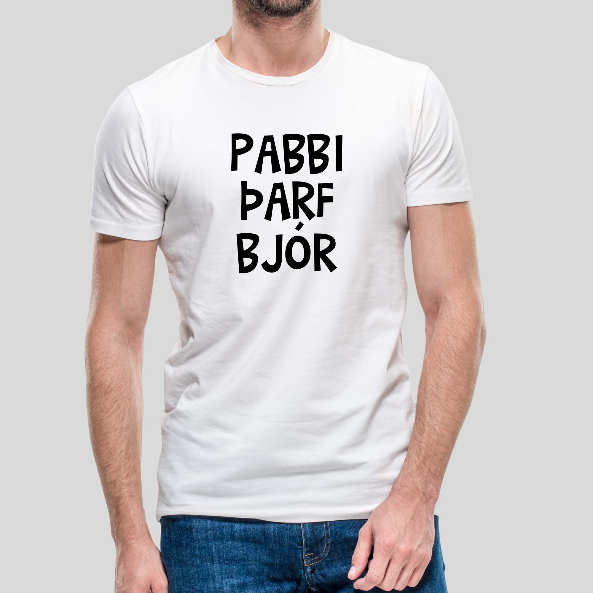PABBI ÞARF BJÓR - Hvítur bolur