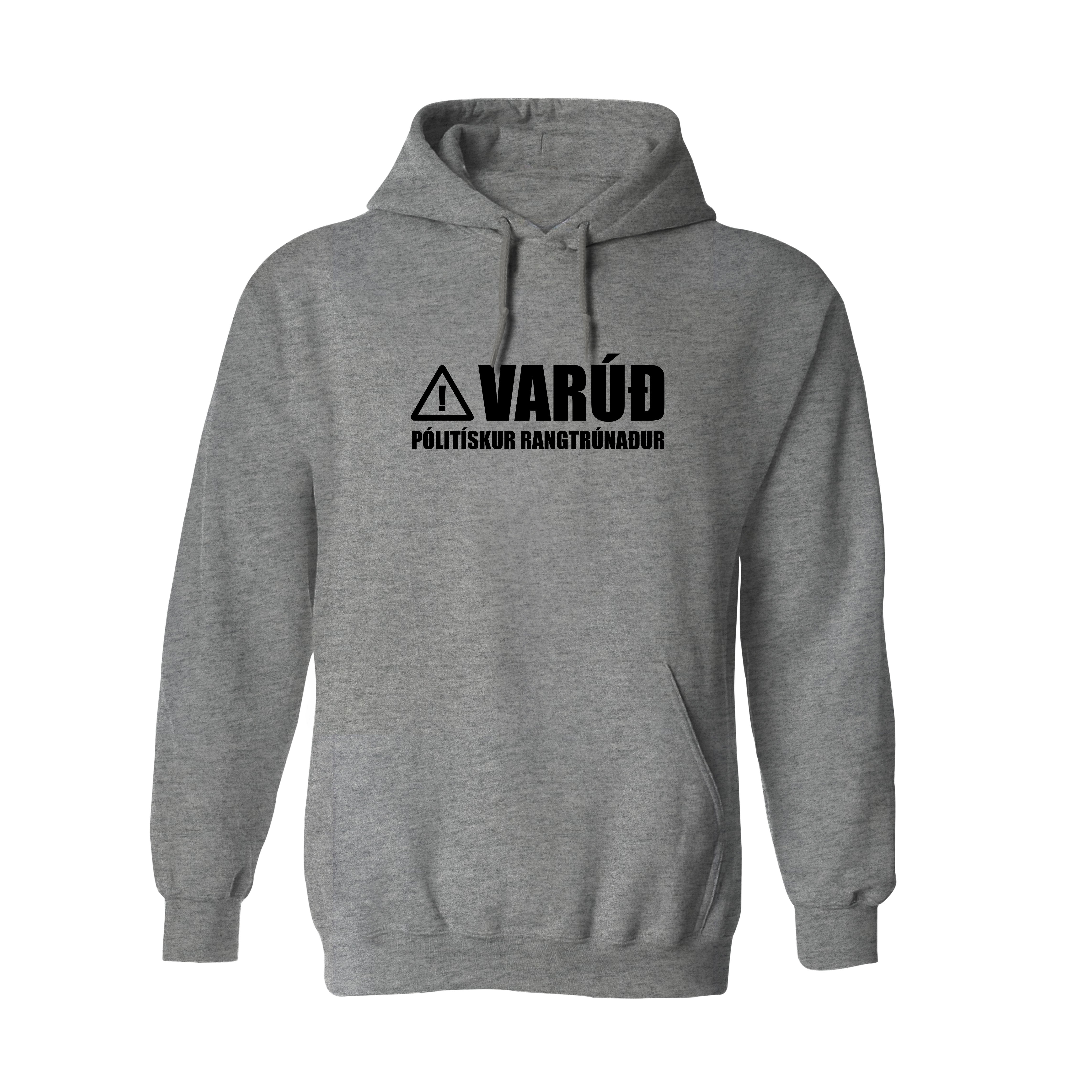 VARÚÐ PÓLITÍSKUR RANGTRÚNAÐUR - Hettupeysa - Grá