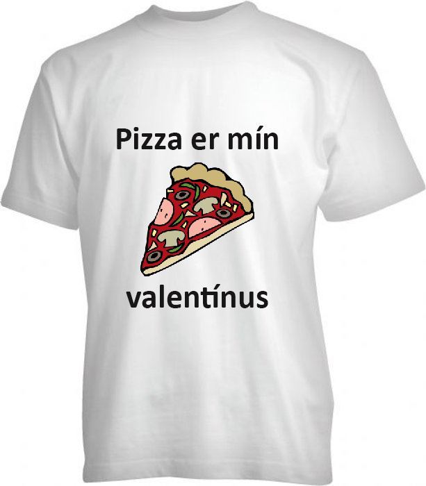 Pizza er mín valentínus