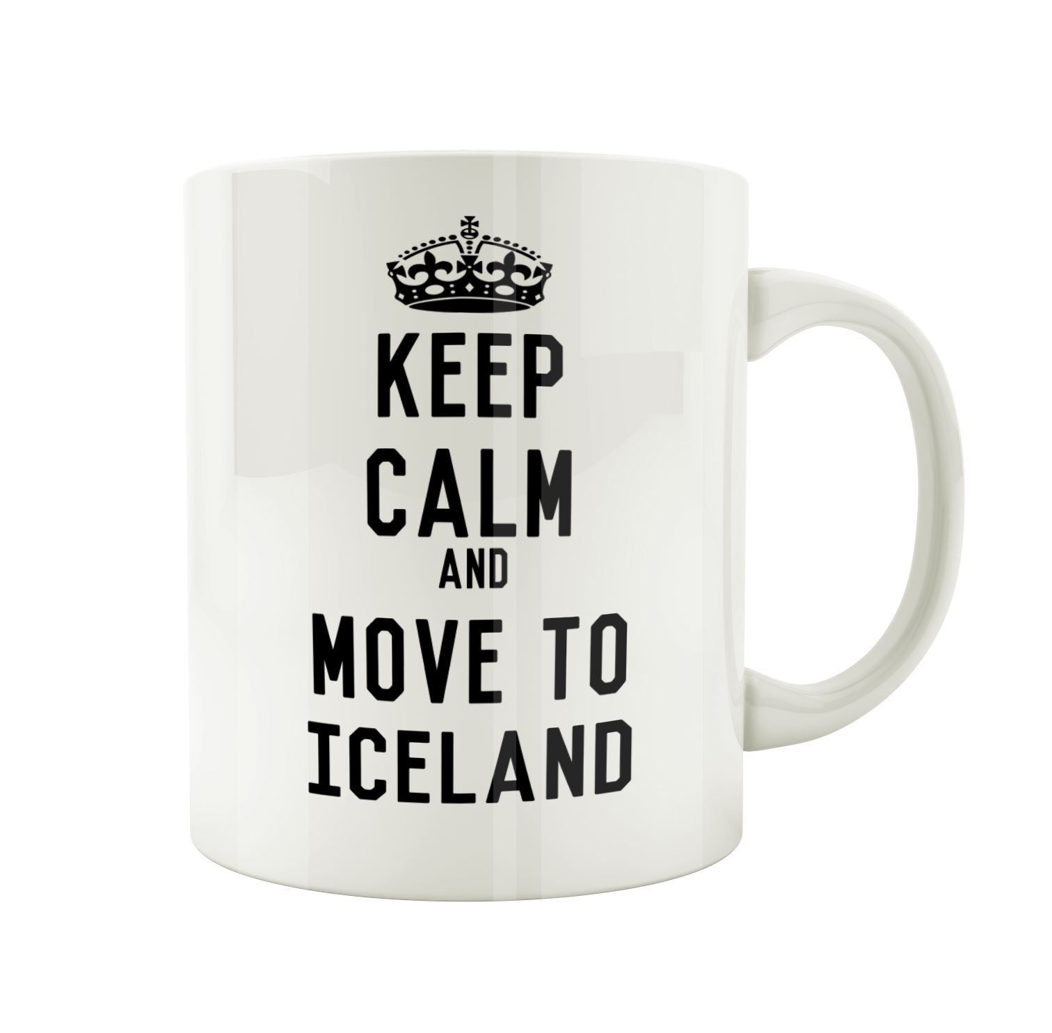 Keep calm and move to iceland